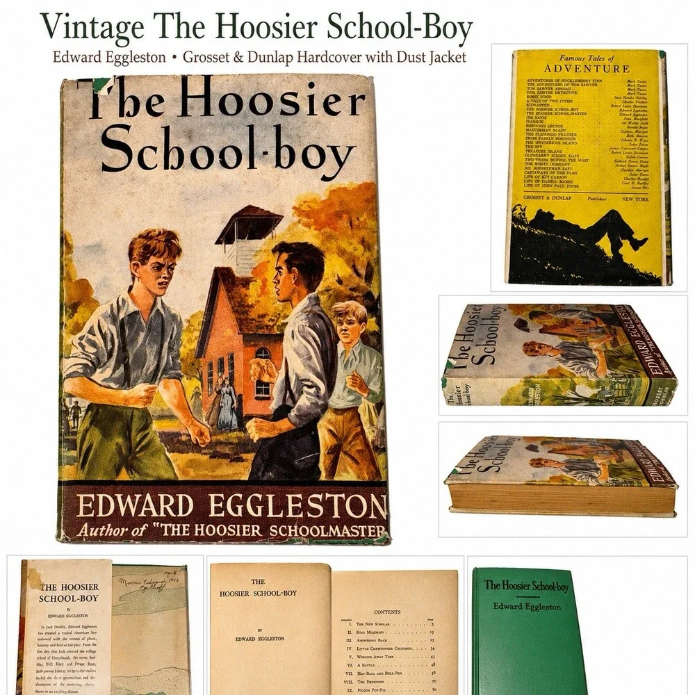 Vintage The Hoosier School-Boy Edward Eggleston Grosset Dunlap Hardcover DJ